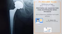 PROTHESE DE HANCHE PAR VOIE ANTERIEURE MINI-INVASIVE